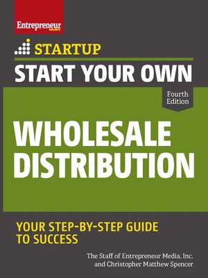 cover image of Start Your Own Wholesale Distribution Business